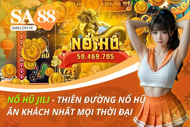 Nổ Hũ JILI